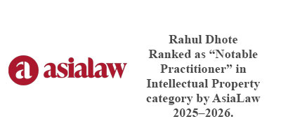 "Notable Practitioner” in Intellectual Property category by AsiaLaw 2025–2026
