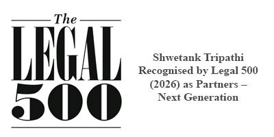 Shwetank Tripathi Recognised by Legal 500 (2026) as Partners – Next