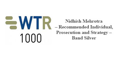 Nidhish Mehrotra – Recommended Individual, Prosecution and Strategy – Band Silver